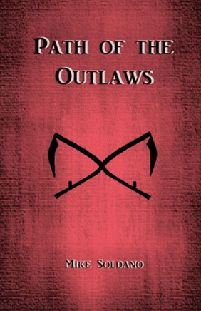 Path Of The Outlaws (Tales From The Wasteland)