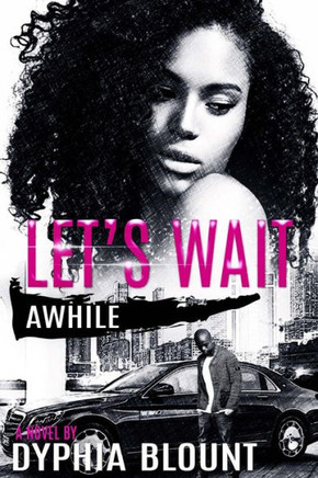 Let'S Wait Awhile: A Teenage Love ~ No Affair
