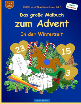 Brockhausen Malbuch Advent Bd. 4 - Das Gro? Malbuch Zum Advent: In Der Winterzeit (German Edition)