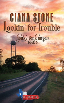 Lookin' For Trouble (Honky Tonk Angels)