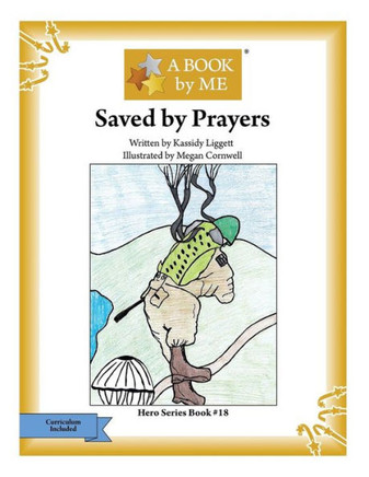Saved By Prayers (A Book By Me)