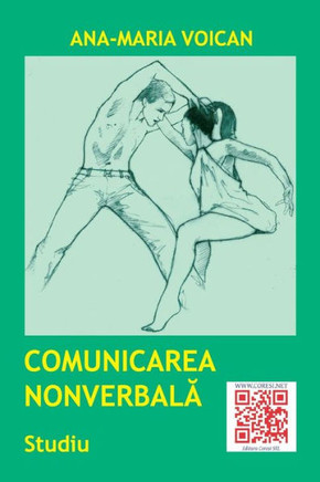 Comunicarea Nonverbala: Studiu (Romanian Edition)