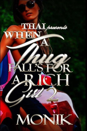 When A Thug Fall'S For A Rich Girl 2