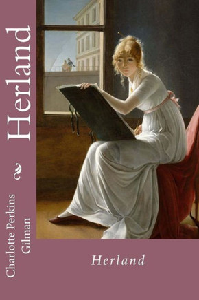 Herland Charlotte Perkins Gilman