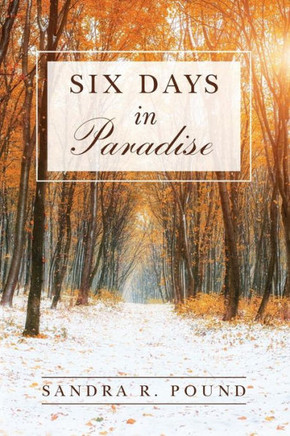 Six Days In Paradise