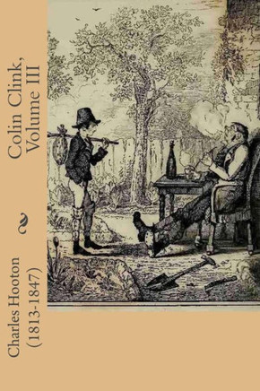 Colin Clink, Volume Iii