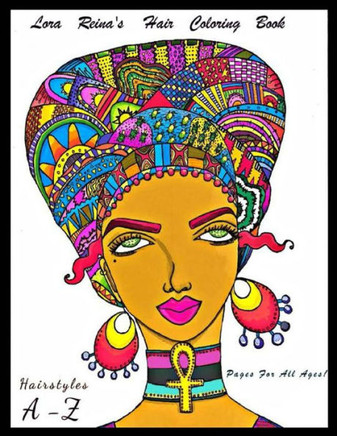 Lora Reina'S Alphabet Of Hair Styles Coloring Book
