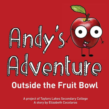 Andy'S Adventure Outside The Fruit Bowl