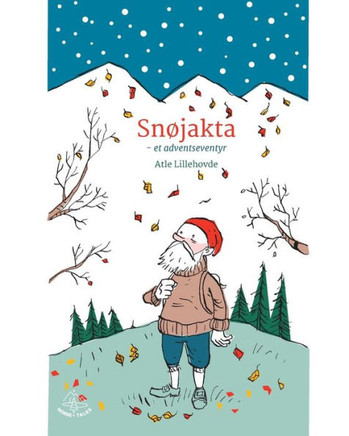 Snojakta: En Adventshistorie (Adventseventyr) (Norwegian Edition)