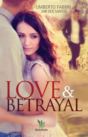 Love And Betrayal