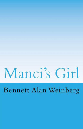 Manci'S Girl: An Updated Noir Thriller (The Bon Vivant Mysteries)