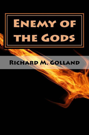 Enemy Of The Gods: The Second Book In The Champion Trilogy