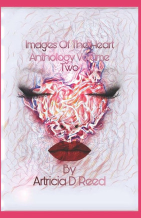 Images Of The Heart (Images Of The Heart 2)