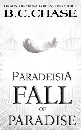 Paradeisia: Fall Of Paradise