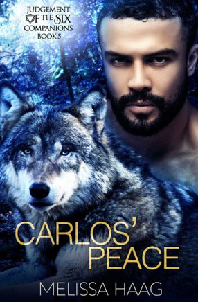 Carlos' Peace (Judgement Of The Six Companion)