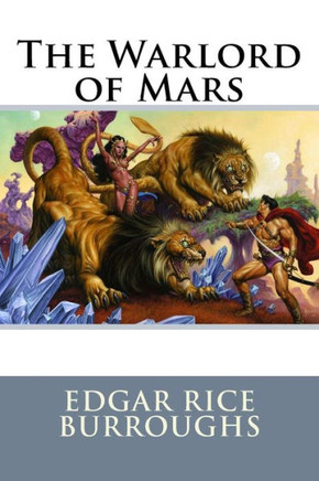 The Warlord Of Mars Edgar Rice Burroughs