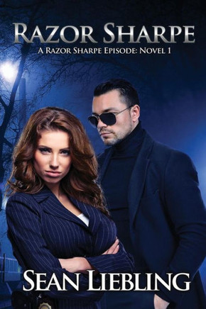 Razor Sharpe: A Razor Sharpe Episode: Novel 1