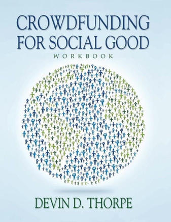 Crowdfunding For Social Good Workbook