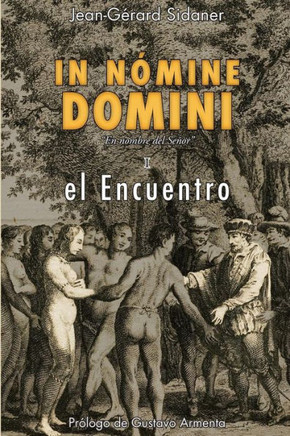 In Nomine Domini- El Encuentro (Spanish Edition)