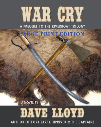 War Cry: Large Print Edition (Riverboat)