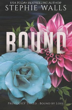 Bound (Bound Duet)