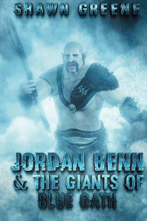 Jordan Benn & The Giants Of Blue Gath (Men Of Renown)