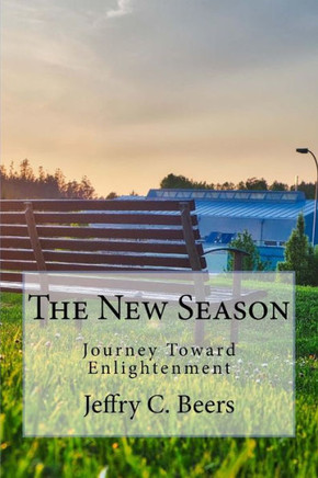 The New Season: Journey Toward Enlightenment