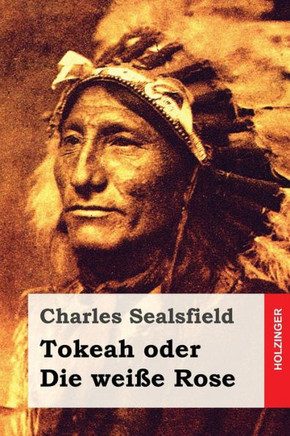Tokeah Oder Die Wei? Rose (German Edition)