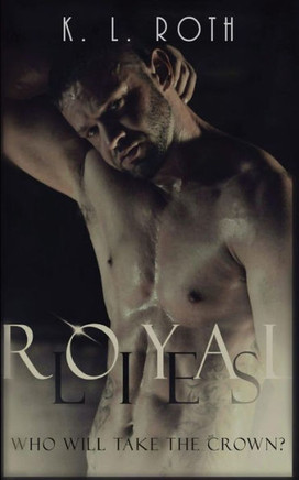 Royal Lies: The Royals Series Book #1