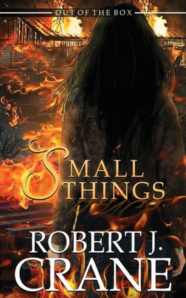 Small Things (The Girl In The Box)