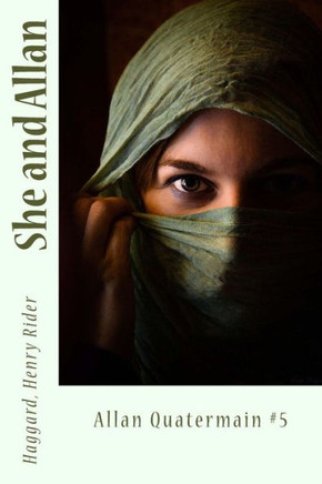She And Allan: Allan Quatermain #5