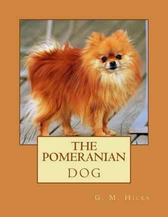 The Pomeranian Dog