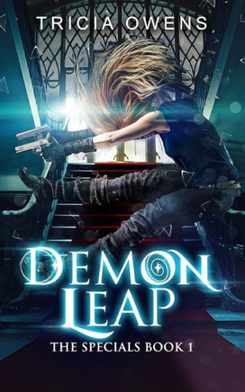 Demon Leap: An Urban Fantasy (Specials) Demon Leap: An Urban Fantasy (Specials)