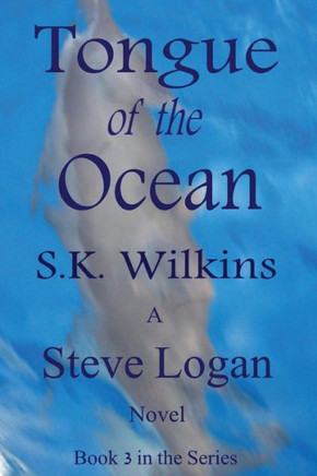 Tongue Of The Ocean: Book 3 In The Series