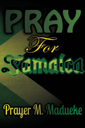 Pray For Jamaica