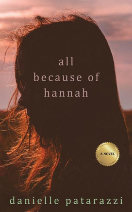 All Because Of Hannah