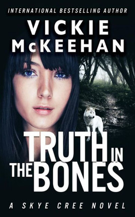 Truth In The Bones (Skye Cree)