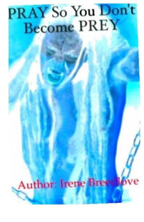 Pray So You Dont Become Prey