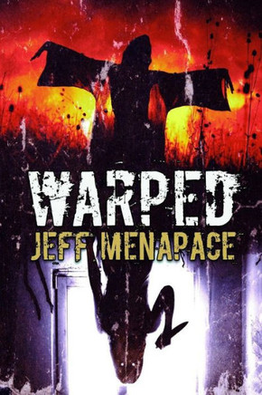 Warped: A Menapace Collection Of Short Horror, Thriller, And Suspense Fiction
