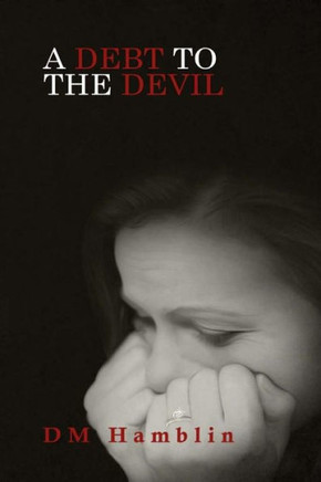 A Debt To The Devil