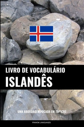 Livro De Vocabul?io Island?: Uma Abordagem Focada Em T?icos (Portuguese Edition)