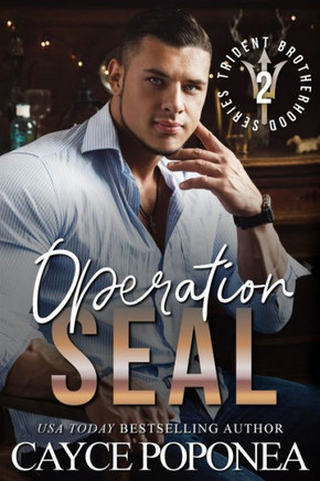 Operation Seal: Book Two Trident Brotherhood Series (Volume 2)