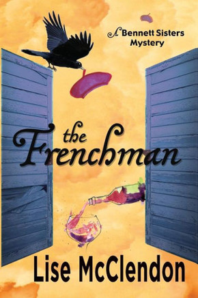 The Frenchman (Bennett Sisters Mysteries)
