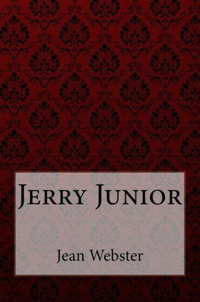 Jerry Junior Jean Webster