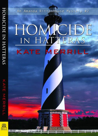 Homicide In Hatteras (An Amanda Rittenhouse Mystery, 2)