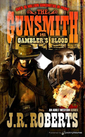 Gambler'S Blood (The Gunsmith)