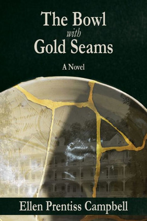 The Bowl With Gold Seams