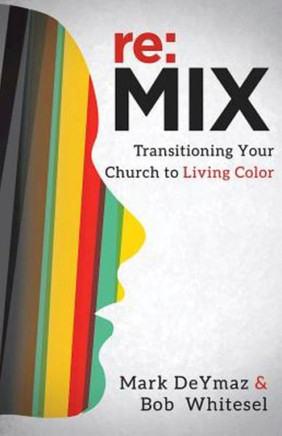 Re:Mix: Transitioning Your Church To Living Color