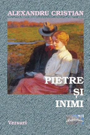Pietre Si Inimi: Versuri (Romanian Edition)