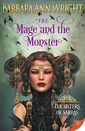 The Mage and the Monster (Sisters of Sarras, 3)